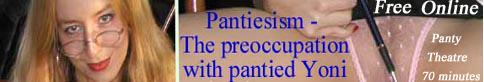 Pantiesism